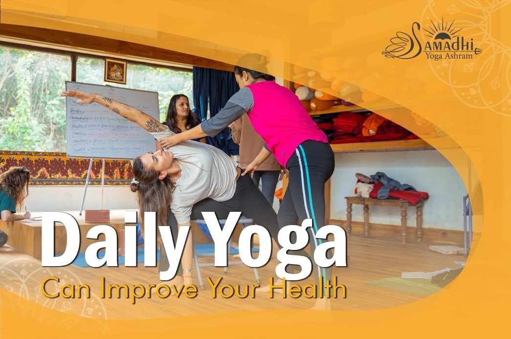 Daily Yoga Can Improve Your Health Daily Yoga Can Improve Your Health