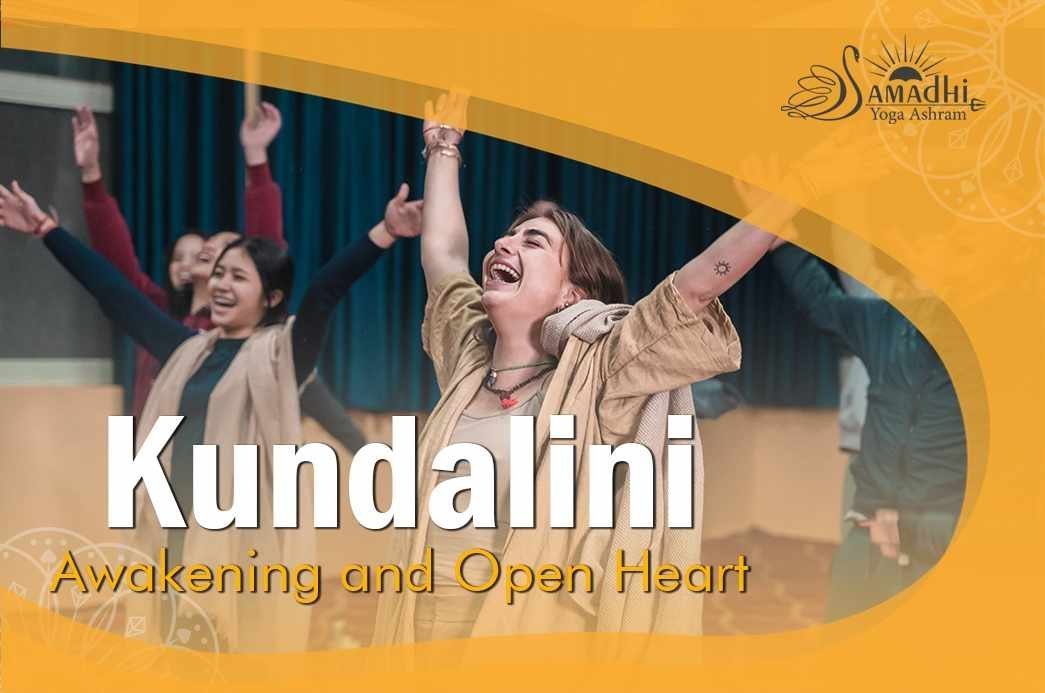 Kundalini Awakening and Open Heart Kundalini Awakening and Open Heart
