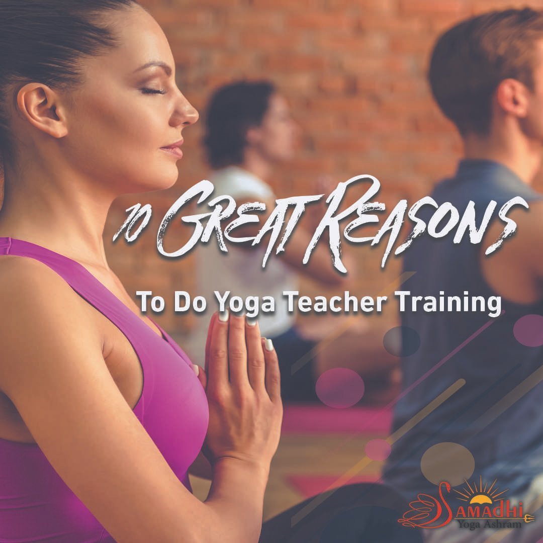 Yoga Teacher Training 10 Great Reasons To Do Yoga Teacher Training