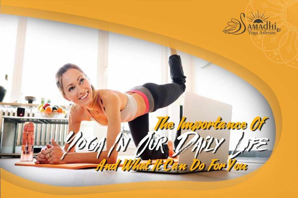 Importance Of Yoga In Our Daily Life Importance Of Yoga In Our Daily Life