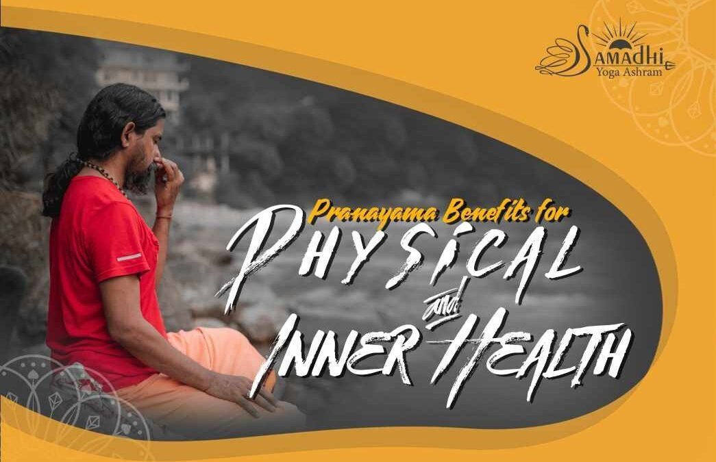 Pranayama Benefits for Physical and Inner Health